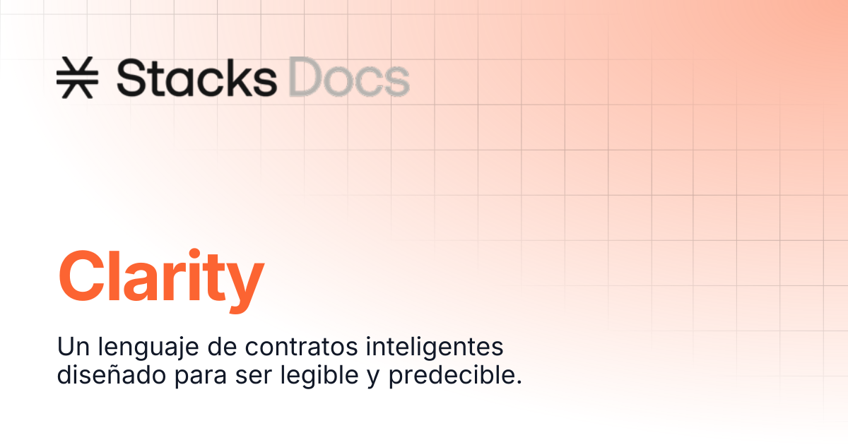 Clarity | Learn | Stacks Documentation