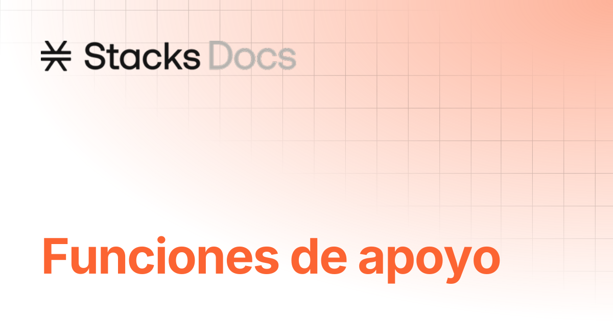 Características de apoyo | Learn | Stacks Documentation