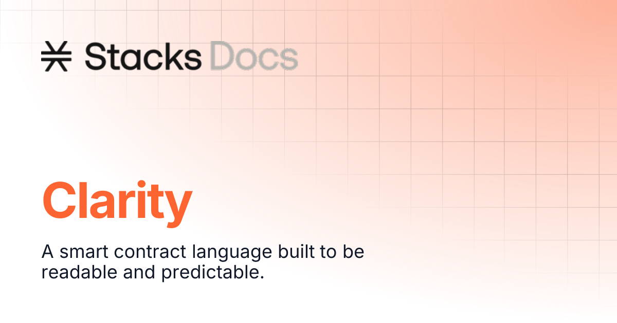 Clarity | Learn | Stacks Documentation