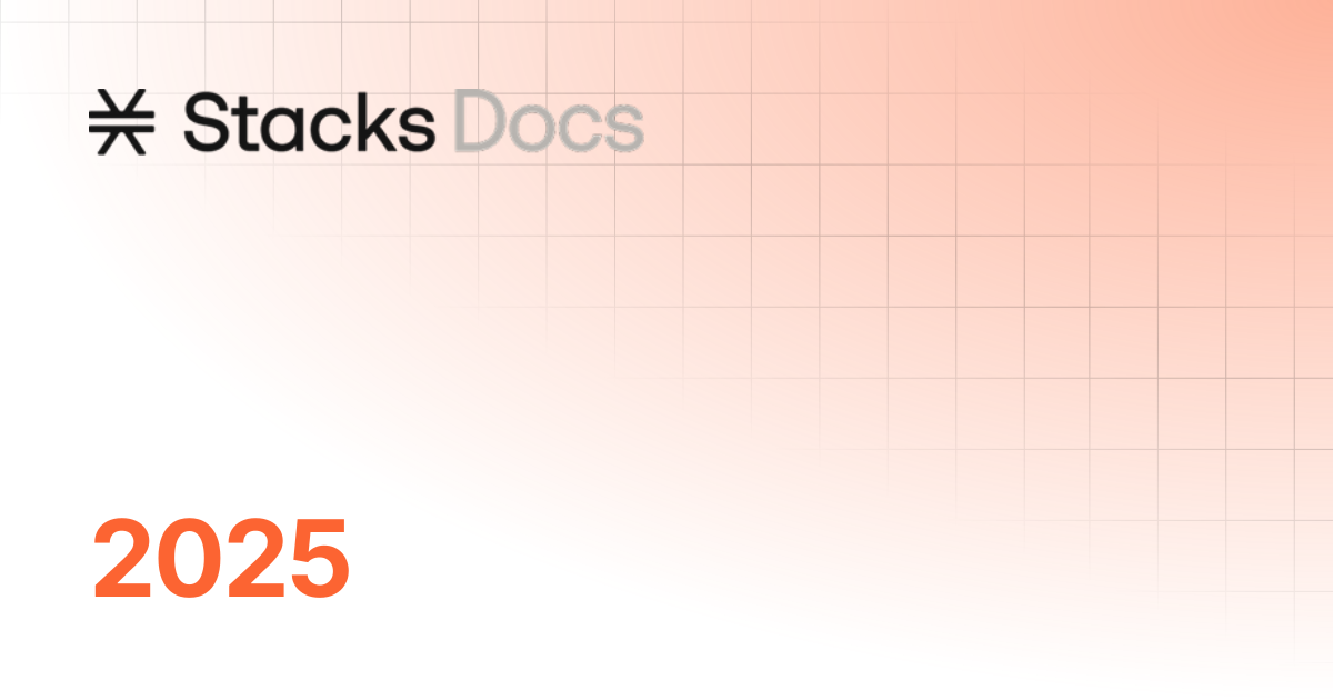 2025 | Press & Reports | Stacks Documentation