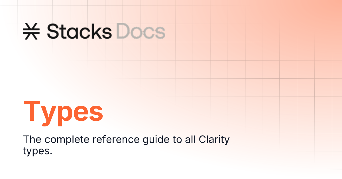 Types | Reference | Stacks Documentation