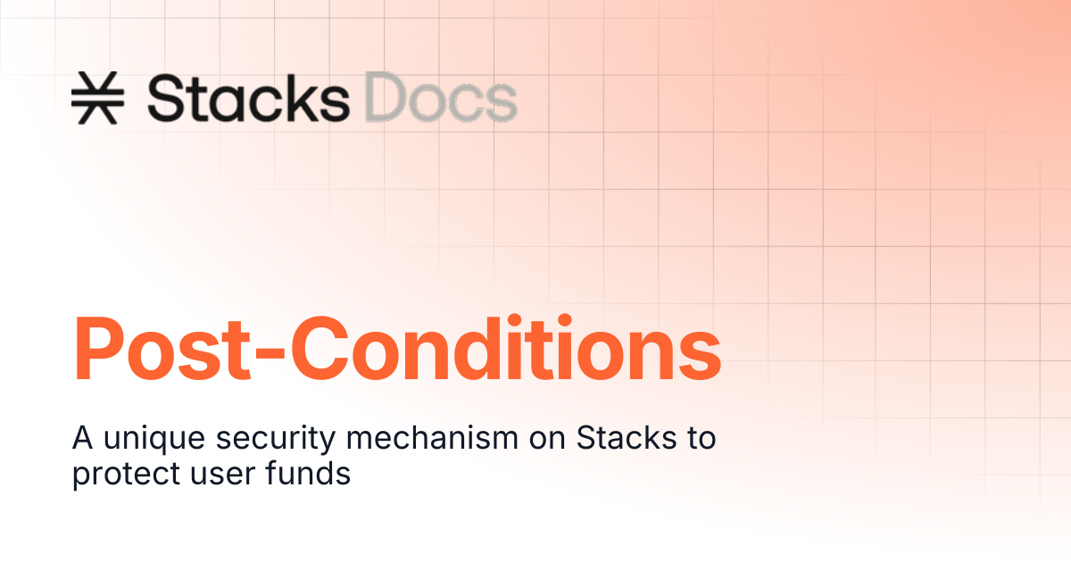 Post-Conditions | Stacks Documentation