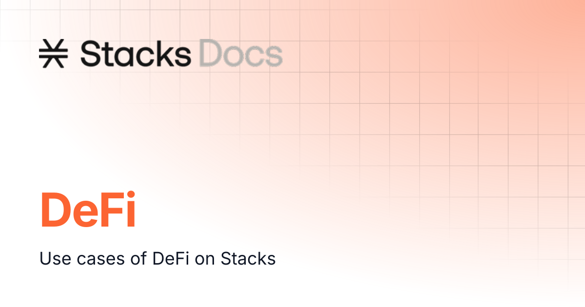 DeFi | Stacks Documentation